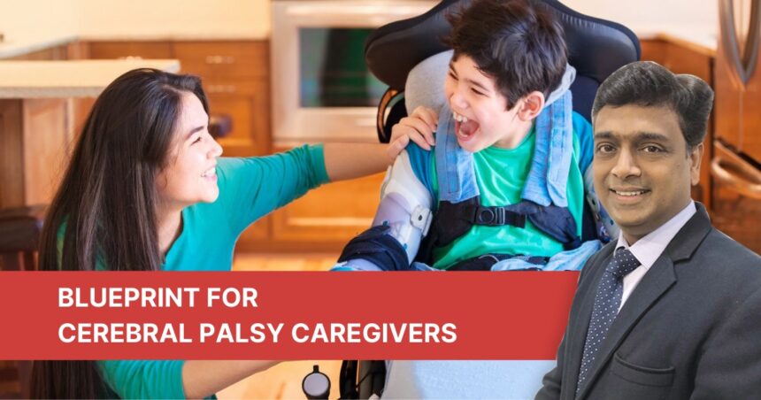 BLUEPRINT FOR CEREBRAL PALSY CAREGIVERS