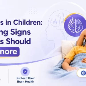Seizures in Children: Warning Signs Parents Should Not Ignore Seizures in Children: Warning Signs Parents Should Not Ignore